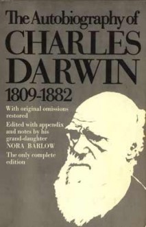 The Autobiography of Charles Darwin (paper) - Charles Darwin, Nora Barlow