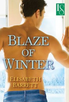 Blaze of Winter (Star Harbor, #2) - Elisabeth Barrett