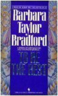 To Be the Best - Barbara Taylor Bradford