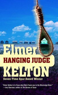 Hanging Judge - Elmer Kelton