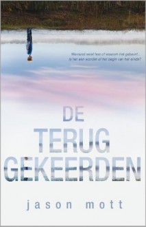 De Teruggekeerden - Jason Mott