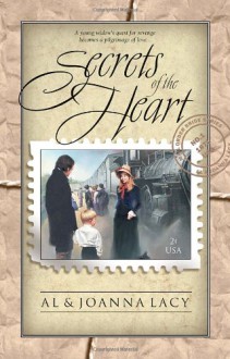 Secrets of the Heart - Al Lacy, JoAnna Lacy