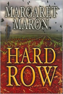 Hard Row (Deborah Knott Series #13) - Margaret Maron