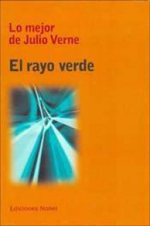 El Rayo Verde - Jules Verne