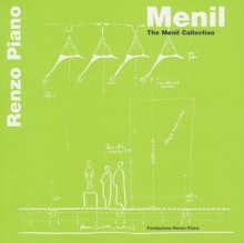 Menil: The Menil Collection - Renzo Piano