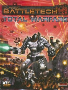 Classic Battletech: Total Warfare - Randall N. Bills, Battletech