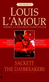 The Daybreakers/Sackett - Louis L'Amour