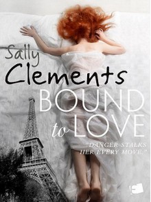 Bound to Love - Sally Clements