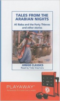 Tales From the Arabian Nights: Ali Baba and the Forty Thieves and Other Stories - Anonymous, Andrew Lang