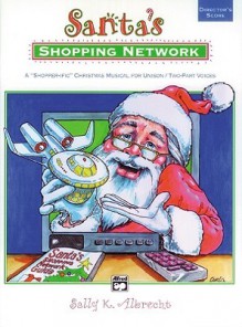 Santa's Shopping Network: Director's Score, Score - Sally Albrecht