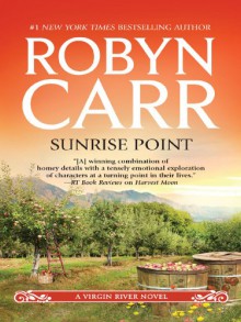 Sunrise Point (Virgin River, #19) - Robyn Carr