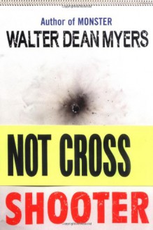 Shooter - Walter Dean Myers