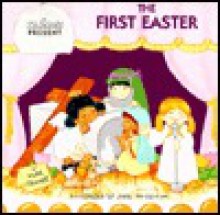 First Easter, My Bible Pals Pageant Books (My Bible Pals Pageant Board Books) - Dana Stewart, Greg Holder, Jodie McCallum