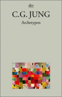 Archetypen - C.G. Jung