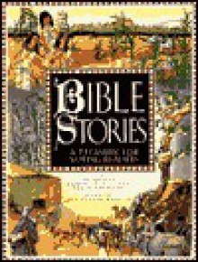 Bible Stories: A Treasury for Young Readers - Jane Parker Resnick