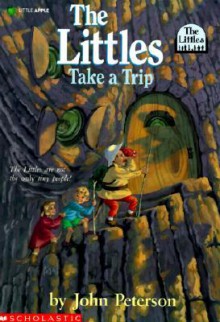 Littles Take a Trip - John Lawrence Peterson, Roberta Clark Clark