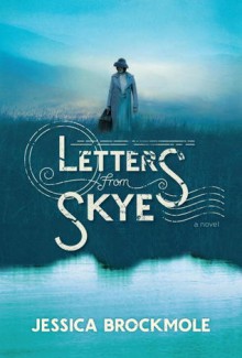 Letters from Skye - Jessica Brockmole