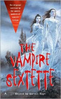 The Vampire Sextette - 