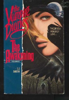 The Awakening - L.J. Smith