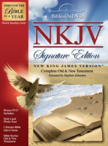 NKJV - Signature Edition –Bible On DVD –New King James Version - Anonymous, Stephen Johnston