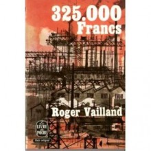 325.000 Francs - Roger Vailland