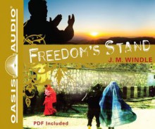 Freedom's Stand (Library Edition) - Jeanette Windle, Rebecca Gallagher