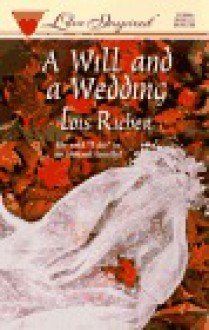 A Will and a Wedding - Lois Richer