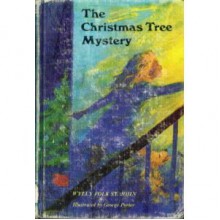 The Christmas Tree Mystery - Wylly Folk St. John, George Porter