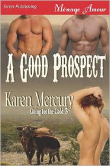 A Good Prospect - Karen Mercury