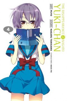 The Disappearance of Nagato Yuki-chan, Vol. 4 - Nagaru Tanigawa