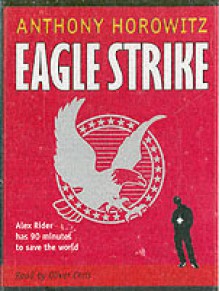 Eagle Strike - Anthony Horowitz