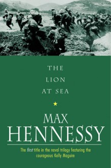 The Lion At Sea - Max Hennessy