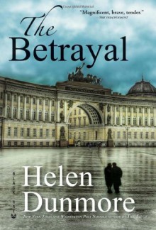 The Betrayal - Helen Dunmore