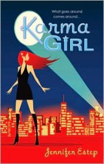 Karma Girl - Jennifer Estep