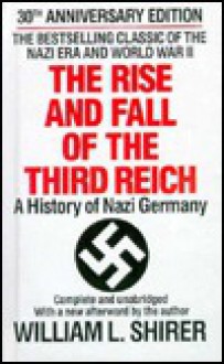 The Rise and Fall of the Third Reich (Turtleback) - William L. Shirer