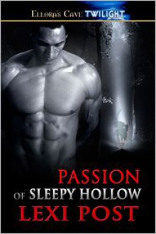 Passion of Sleepy Hollow - Lexi Post