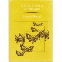 The Butterfly of Dinard - Eugenio Montale