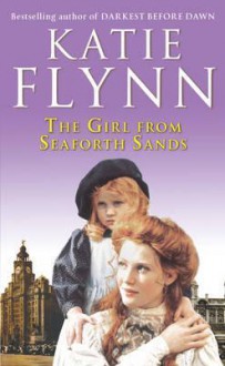 The Girl From Seaforth Sands - Katie Flynn