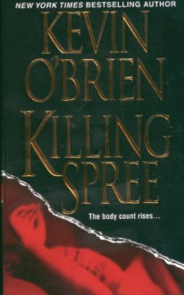 Killing Spree - Kevin O'Brien