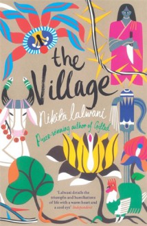 The Village - Nikita Lalwani