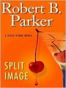 Split Image - Robert B. Parker