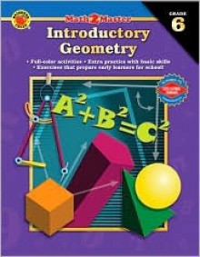 Math 2 Master Introductory Geometry; Grade 6 - School Specialty Publishing