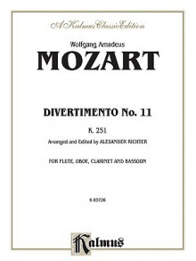 Divertimento No. 11, K. 251: Arranged for Woodwind Quartet (Parts Only) - Wolfgang Amadeus Mozart