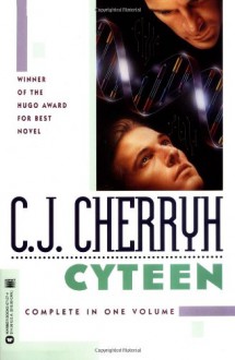Cyteen - C.J. Cherryh