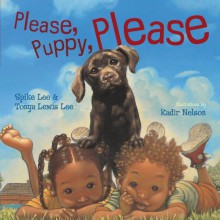 Please, Puppy, Please - Spike Lee, Tonya Lewis Lee, Kadir Nelson