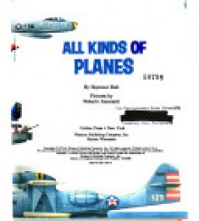 All kinds of planes - 'Seymour Reit', 'Roberto Innocenti'