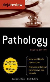 Deja Review Pathology - Jessica L. Davis, Emily E. King