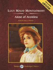 Anne of Avonlea - L.M. Montgomery