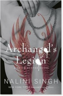 Archangel's Legion - Nalini Singh