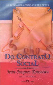 Do Contrato Social - Jean-Jacques Rousseau